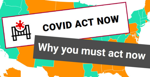 covid act now covid act now