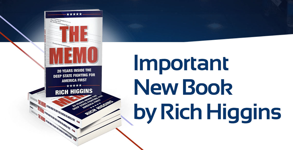 The Memo: Twenty Years Inside the Deep State Fighting for America First The Memo: Twenty Years Inside the Deep State Fighting for America First